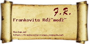 Frankovits Rómeó névjegykártya